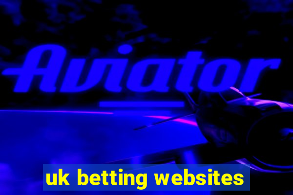 uk betting websites