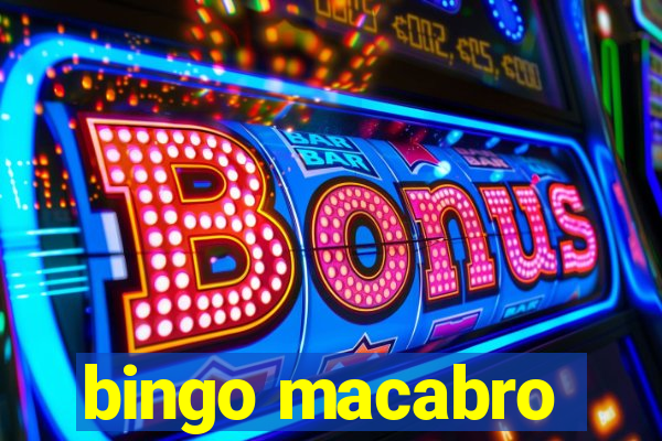 bingo macabro