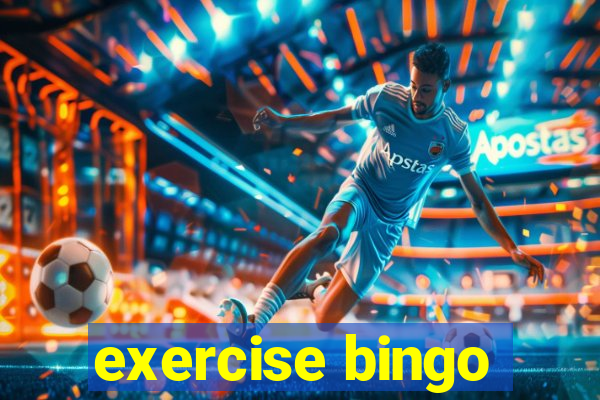 exercise bingo