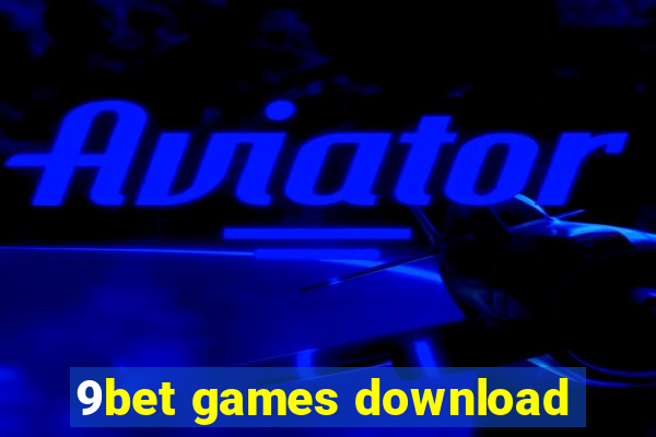 9bet games download