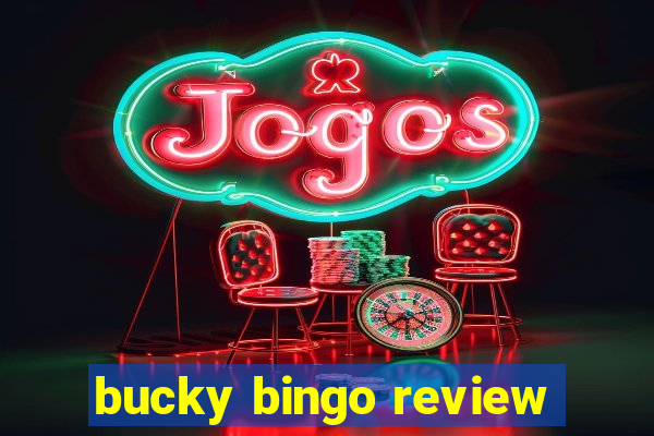 bucky bingo review