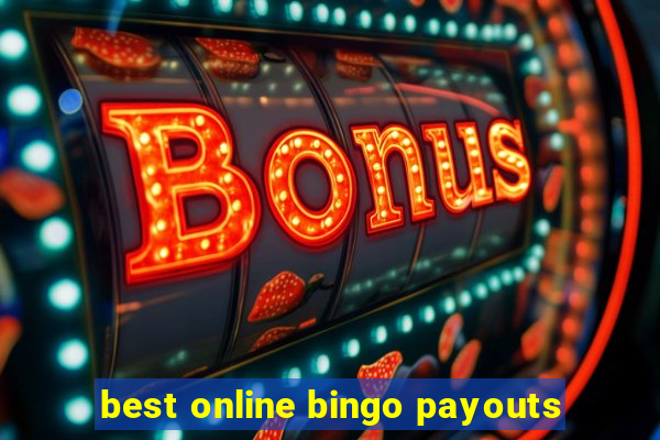 best online bingo payouts