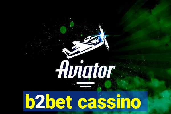 b2bet cassino