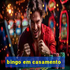 bingo em casamento