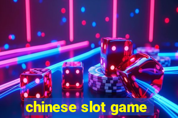 chinese slot game