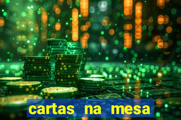 cartas na mesa download dublado