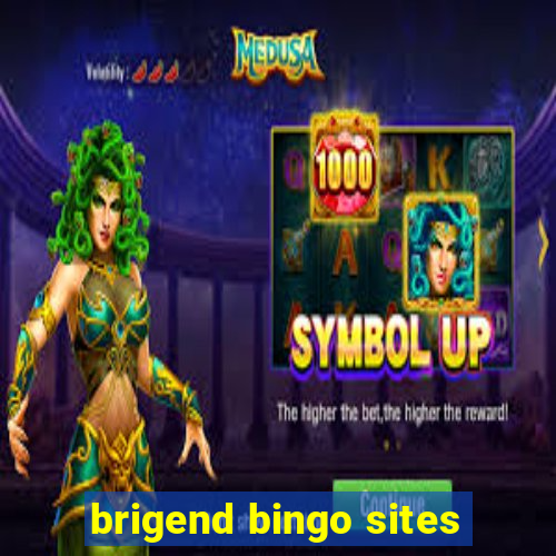 brigend bingo sites