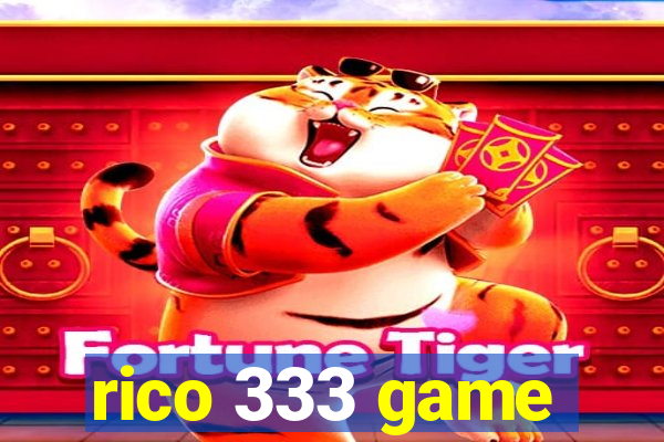 rico 333 game