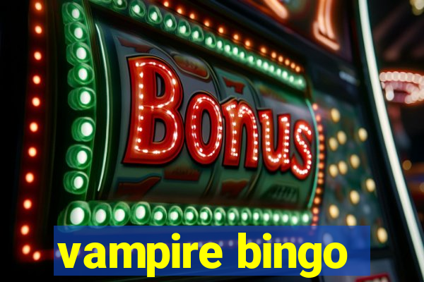 vampire bingo