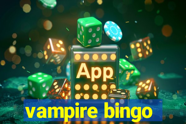 vampire bingo