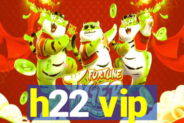 h22 vip