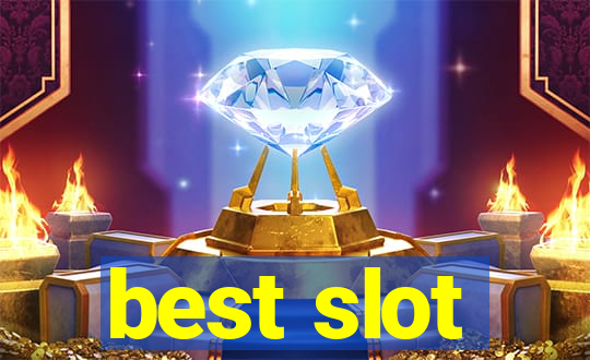 best slot