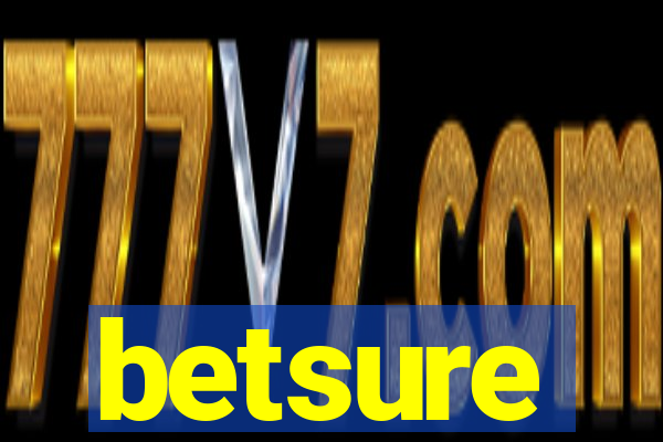 betsure