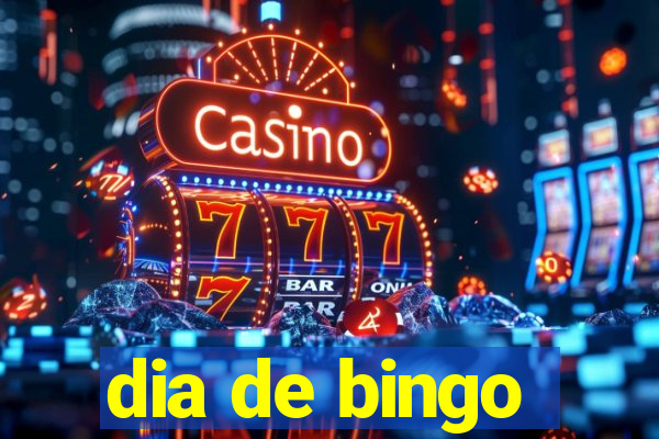 dia de bingo