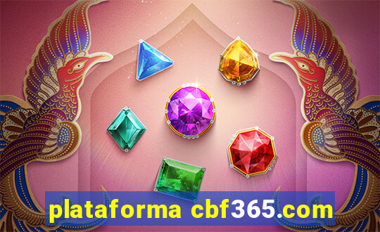 plataforma cbf365.com