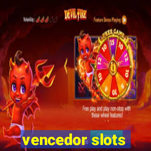 vencedor slots