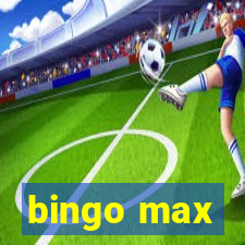 bingo max