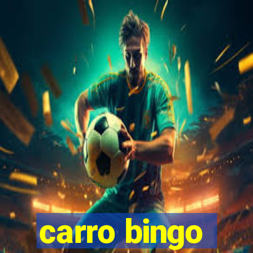 carro bingo