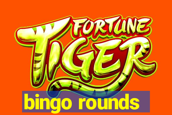 bingo rounds