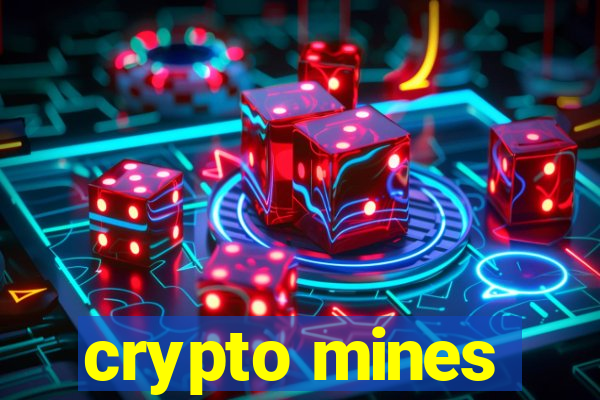 crypto mines