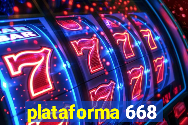 plataforma 668