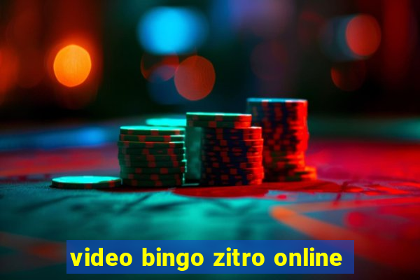 video bingo zitro online