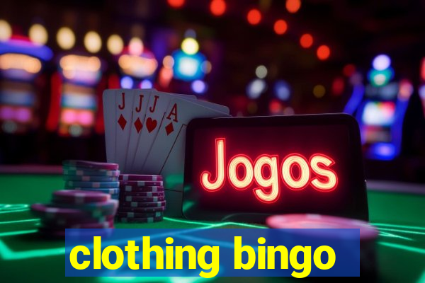 clothing bingo