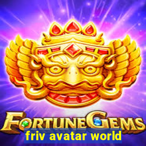 friv avatar world