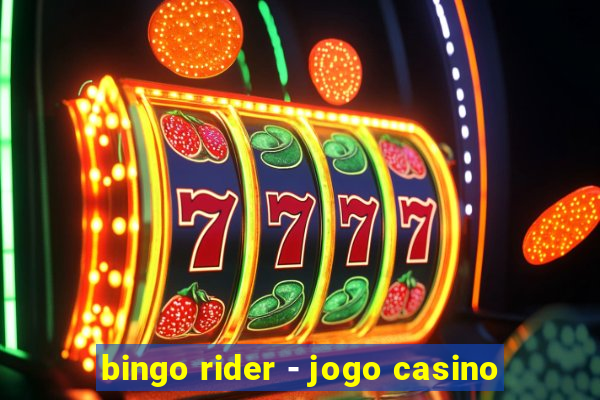 bingo rider - jogo casino