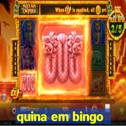 quina em bingo