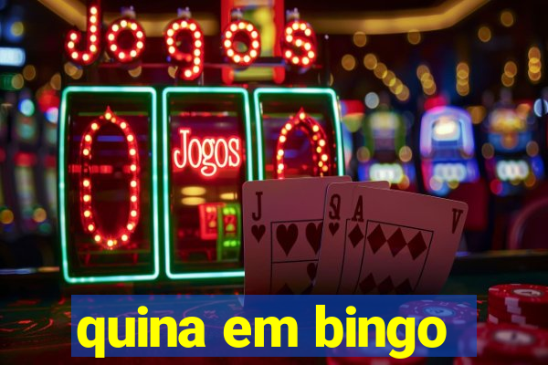 quina em bingo