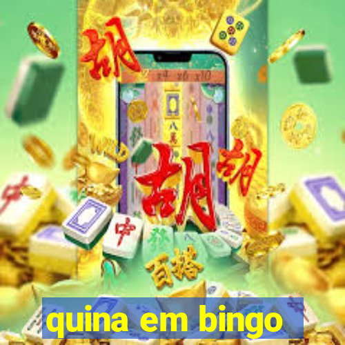 quina em bingo