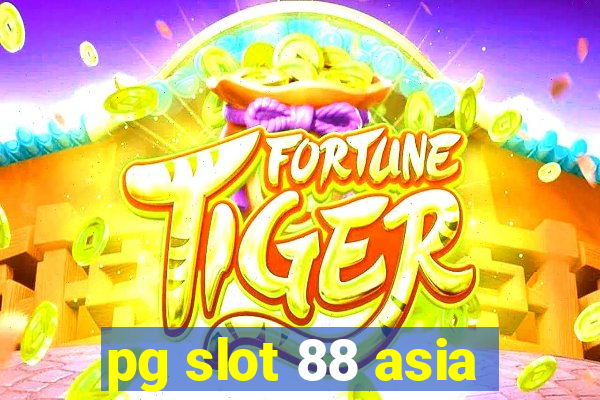 pg slot 88 asia