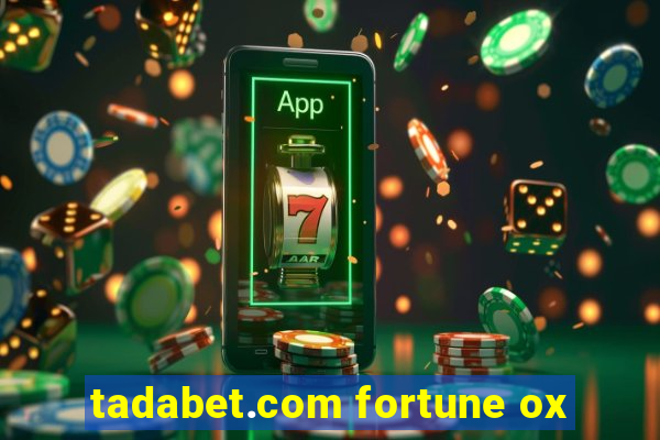 tadabet.com fortune ox