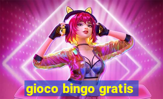 gioco bingo gratis