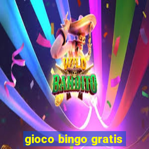 gioco bingo gratis