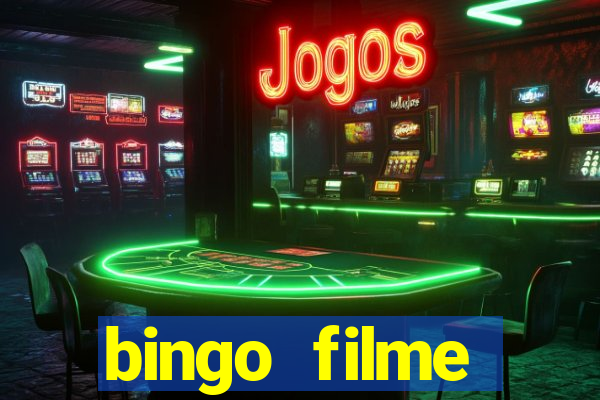 bingo filme assistir online