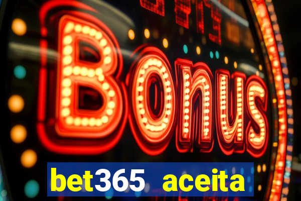 bet365 aceita cart?o de crédito