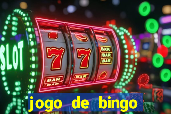 jogo de bingo online gr谩tis