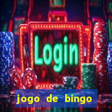 jogo de bingo online gr谩tis