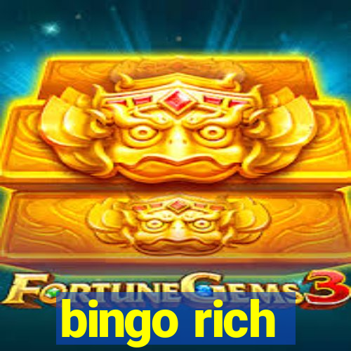 bingo rich