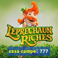 casa campe茫 777