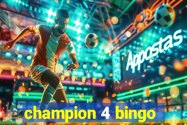 champion 4 bingo