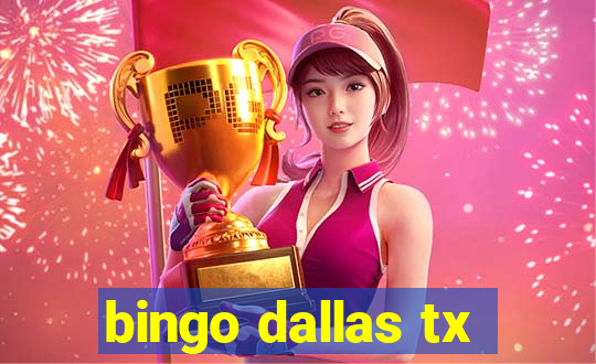 bingo dallas tx