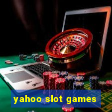 yahoo slot games