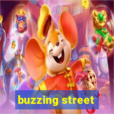 buzzing street