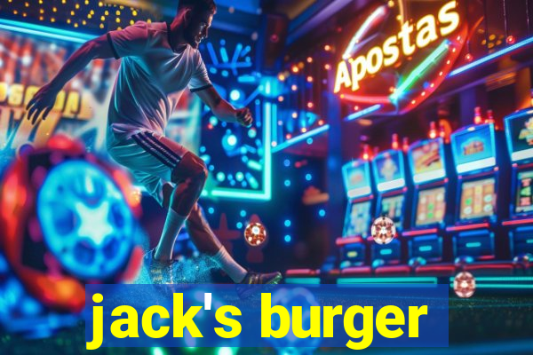 jack's burger