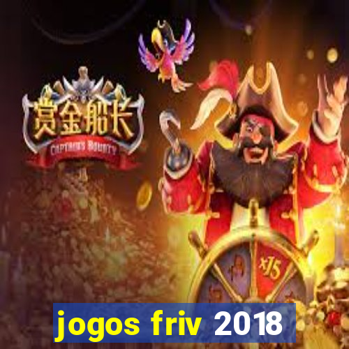 jogos friv 2018