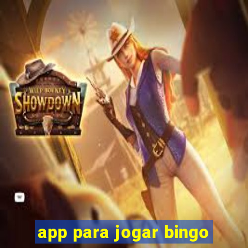 app para jogar bingo