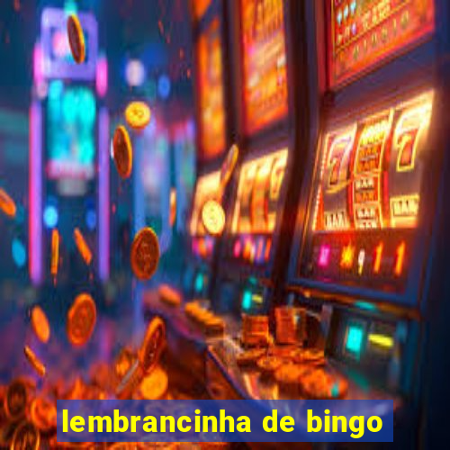 lembrancinha de bingo